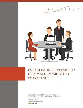 Establishing Credibility in a Male Dominated Workplace